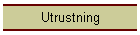 Utrustning